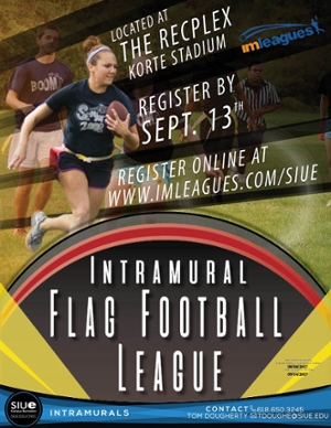 Register for the Flag Football league by September 12th. Play begins September 16th.
